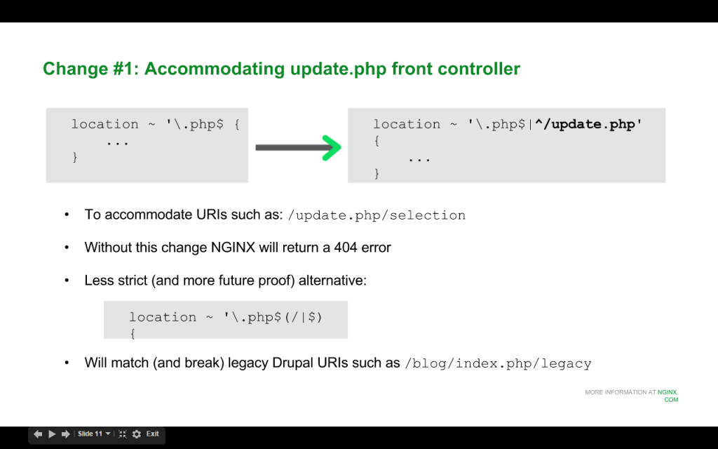 When upgrading to Drupal 8 for nginx, change the 'location' directive to accommodate URIs that start with /update.php [NGINX webinar about Drupal 8 performance, Jan 2016]