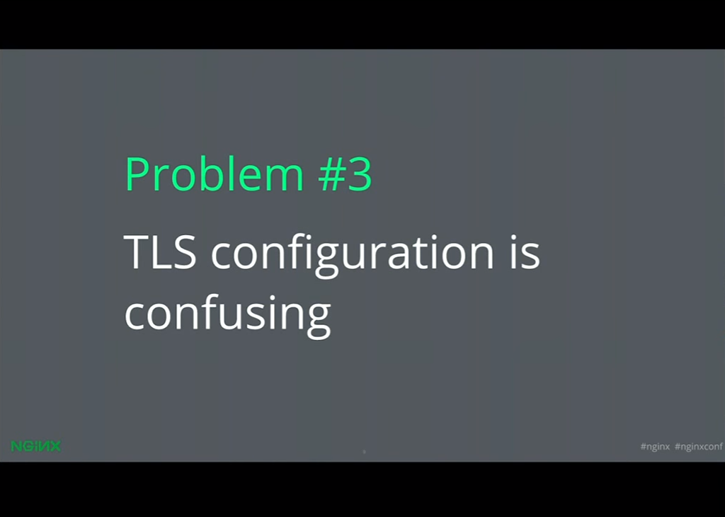 TLS configuration is confusing for getting NGINX HTTPS [presentation given by Yan Zhu and Peter Eckersley from the Electronic Frontier Foundation (EFF) at nginx.conf 2015]