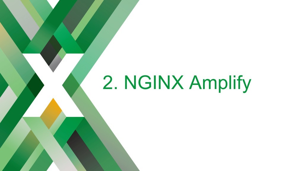 Section title slide reading 'NGINX Amplify'. Amplify is a tool developed to help figure how to monitor NGINX [keynote presentation by NGINX Head of Products Owen Garrett at nginx.conf2016]