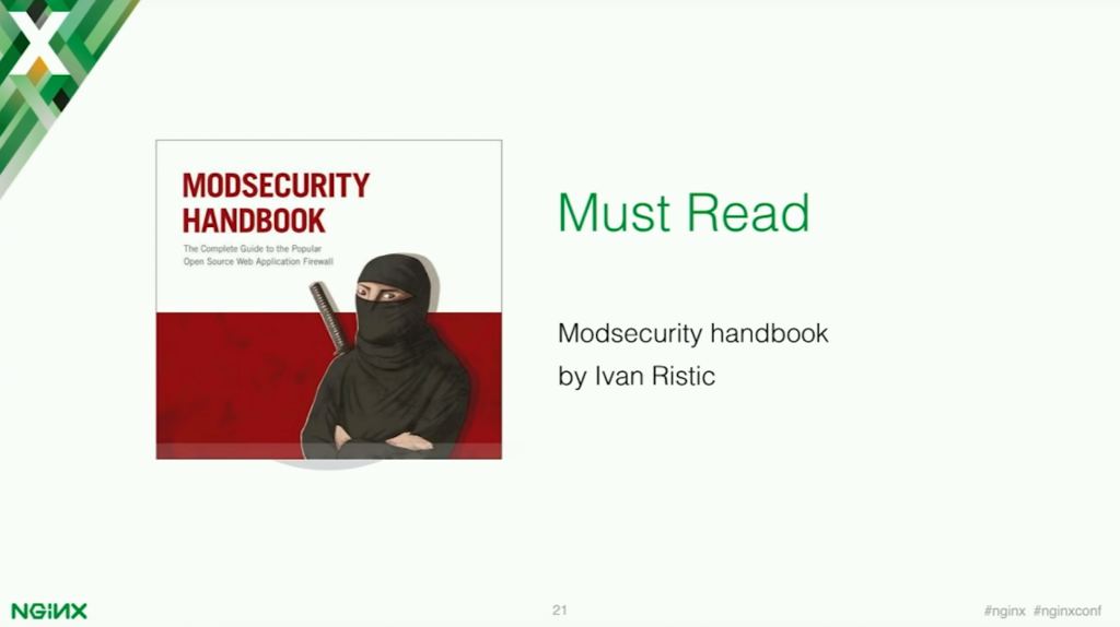 The ModSecurity Handbook gives valuable insights into what goes into application security [presentation by Stepan Ilyan, cofounder of Wallarm, at nginx.conf 2016]