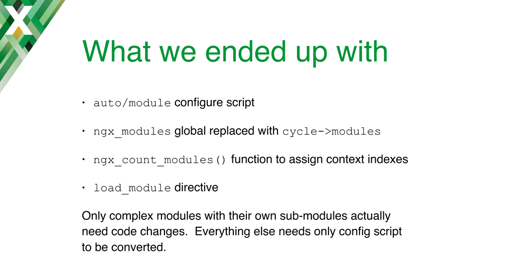 Slide summarizing the new code written for conversion from static module compilation to dynamically loaded modules, which are discussed in detail on subsequent slides [nginx.conf 2016 presentation by Maxim Dounin, developer of dynamic modules at NGINX, Inc.]